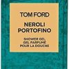 Parfum Homme Tom Ford Gel Douche | Tom Ford Neroli Portofino Gel Douche